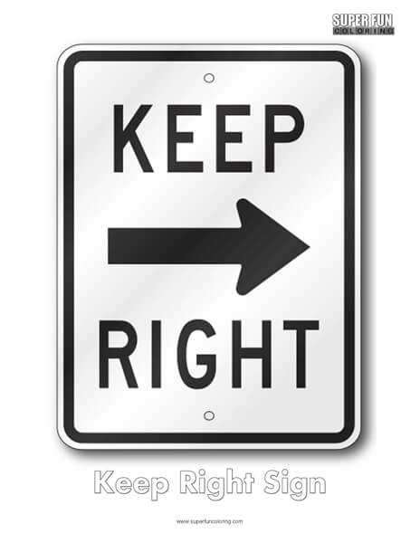 Keep Right Sign Coloring Page Free